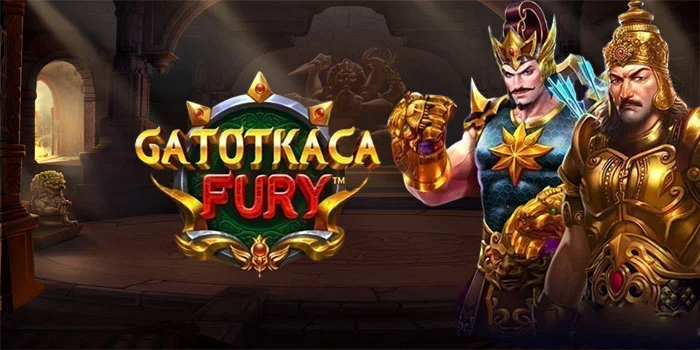 Gatot Kaca’s Fury Perjalanan Menuju Kemenangan