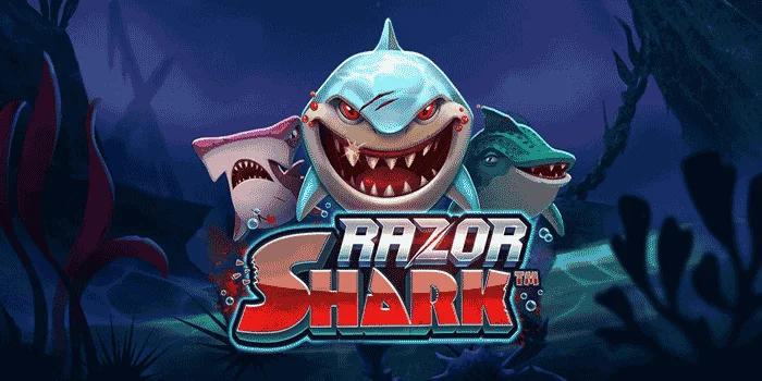 Razor Shark – Slot Bertema Laut yang Menawarkan Kemenangan Besar