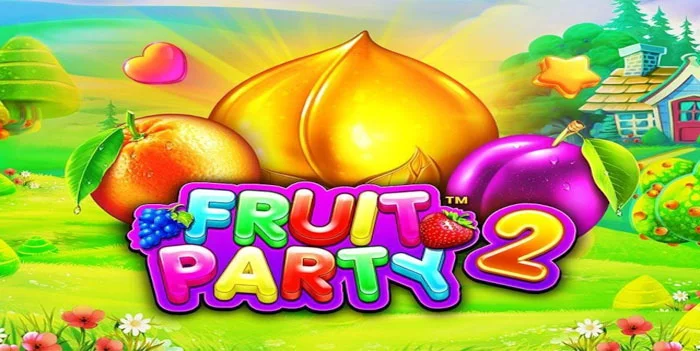 Slot Fruit Party 2 Petualangan Manis dalam Setiap Putaran