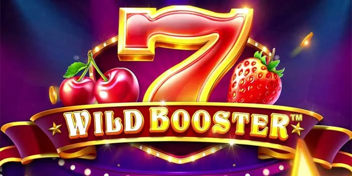 Slot Wild Booster Paling Menarik Dari Pragmatic Play