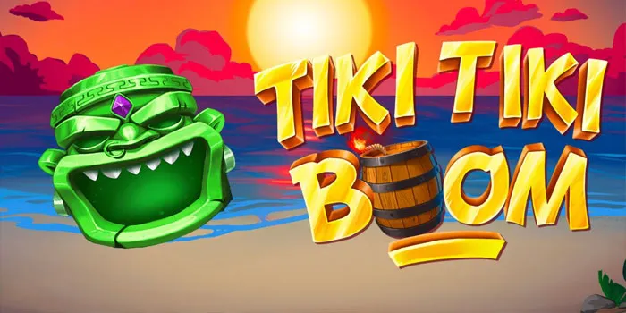 Tiki Tiki Boom: Serunya Petualangan Slot Bergaya Tiki-Tropical